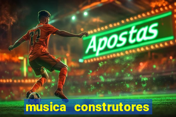 musica construtores do futuro gilvan santos